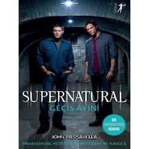 Supernatural-Geçiş Ayini - John Passarella - Artemis Yayınları