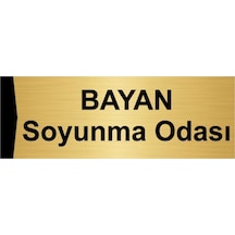 Bayan Soyunma Odası 7x20cm Altın Renk Metal Yönlendirme Levhası