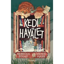 Kedi Ve Hayalet / Wendy Mass