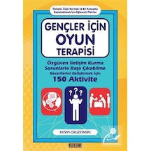 Gençler için Oyun Terapisi - Kevin Gruzewski