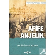 Afife Anjelik / Recaizade Mahmut Ekrem