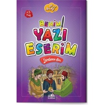 Benim Yazı Eserim - Dördüncü Söz