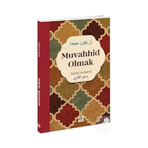 Muvahhid Olmak / Semir El-karni