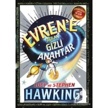 Evrene Açılan Gizli Anahtar 1 - Lucy Hawking -  Stephen Hawking - Doğan ve Egmont Yayıncılık