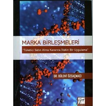 Marka Birleşmeleri  - Bülent Özsaçmacı  - Gazi Kitabevi