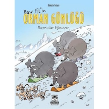 Bay Fil'in Orman Günlüğü - Maymunlar Eğleniyor - Roberto Totaro - Marsık Kitap
