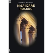 Kısa İdare Hukuku Kemal Gözler Ekin