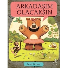 Arkadaşım Olacaksın - Peter Brown - Hep Kitap