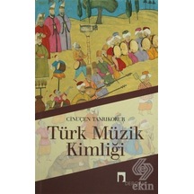 Türk Müzik Kimliği-Cinuçen Tanrıkorur