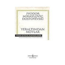 Yeraltından Notlar: Fyodor Mihayloviç Dostoyevski + Hayvan Çiftliği + Dokuzuncu Hariciye Koğuşu + 33 Kitap