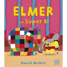 Elmer Ve Süper El 9786256324619
