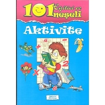 101 Eğitici ve Neşeli Aktivite: Mavi Kitap- Parıltı Yayınları