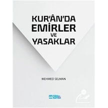Kuranda Emir ve Yasaklar - Mehmed Selman - Mat Kitap