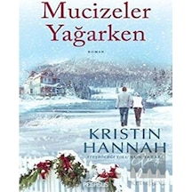 Mucizeler Yağarken - Kristin Hannah - Pegasus