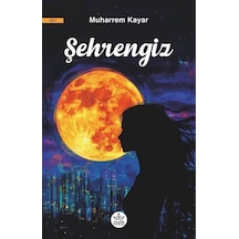 Şehrengiz / Muharrem Kayar