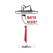 Mafya Nedir? / Prof. Gaetano Mosca