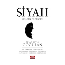 Siyah - Gölgen de Sensin - Pınar Boylu Gogulan - Libros Kitap