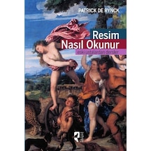 Resim Nasıl Okunur - Patrick De Rynck - Hayalperest Yayınevi
