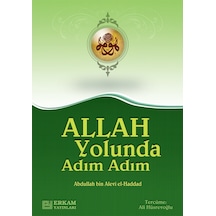 Allah Yolunda Adım Adım - Abdullah bin Alevi el-Haddad 9789944381512