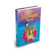 Hikayelerle 33 Hadis Işıltısı - Zekiye Çoban - Damla Yayınevi