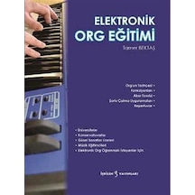 Elektronik Org Eğitimi - Tamer Bektaş - İş Bilen Yayınları