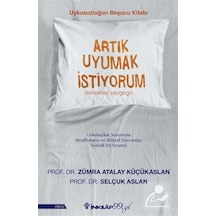 Artık Uyumak İstiyorum / Selçuk Aslan