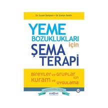 Yeme Bozuklukları İçin Şema Terapi