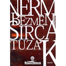 Sırça Tuzak - Nermin Bezmen - Remzi Kitabevi