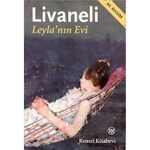 Leyla'nın Evi - Zülfü Livaneli