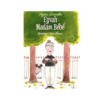 Eyvah Madam Bebe / Agnes Desarthe