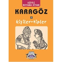 Karagöz 1 Kişiler - Tipler - Yıldız Cıbıroğlu - Arkeoloji ve Sanat Yayınları
