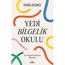 Yedi Bilgelik Okulu / Doç. Dr. Enis Doko