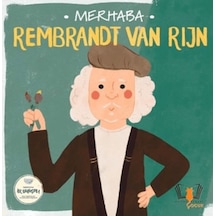 Merhaba Rembrandt Van Rijn Sanatçıyla İlk Buluşma - Ayho-772811