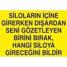 Silo Kuralı Uyarı Levhası 40x60cm