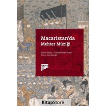 Macaristan'da Mehter Müziği - Suadar Balaz -  Csörz Rumen Istvan - Pan Yayıncılık