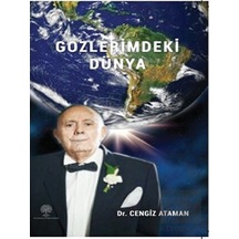 Gözlerimdeki Dünya - Cengiz Ataman - Platanus Publishing
