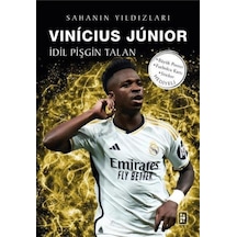 Vinicius Junior - Sahanın Yıldızları İdil Pişgin Talan