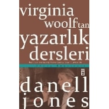 Virginia Woolf'tan Yazarlık Dersleri - Danell Jones - Timaş Yayınları
