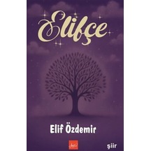 Elifçe / Elif Özdemir