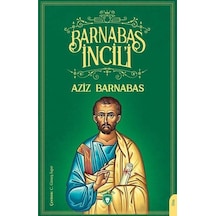 Barnabas İncil'i - Aziz Barnabas - Dorlion Yayınevi