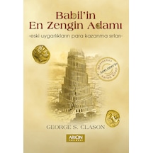 Babil'in En Zengin Adamı / George S. Clason /Arion Yayınevi