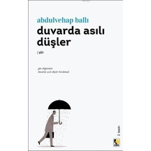 Duvarda Asili Düşler - Abdulvehap Balli - Çira