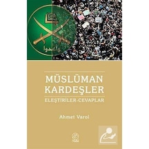 Müslüman Kardeşler / Ahmet Varol