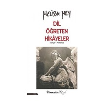 Dil  Öğreten Hikayeler-Türkçe Almanca - Melissa Mey - İnkılap Kitabevi