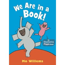 We Are İn A Book - An Elephant & Piggie Book
