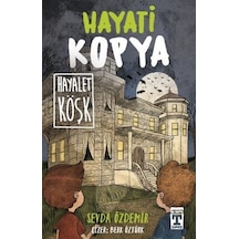 Hayati Kopya Hayalet Köşk - Sevda Özdemir - Timaş İlk Genç