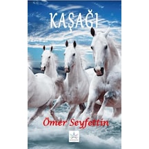 Kaşağı - Ömer Seyfettin - Northern Lights