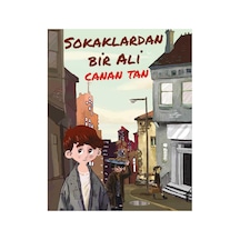 Sokaklardan Bir Ali - Canan Tan