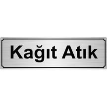 Kağıt Atık Yönlendirme Levhası 5Cmx20Cm Gümüş Renk Metal