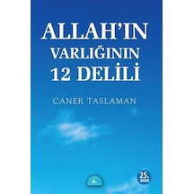 Allah'In Varlığının 12 Delili